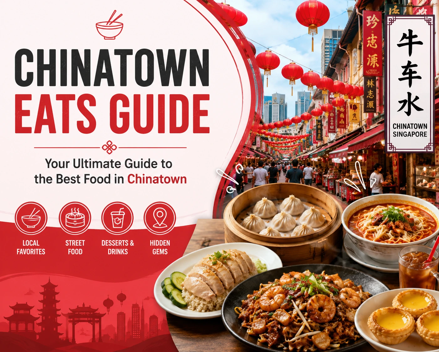 Chinatown Eats Guide