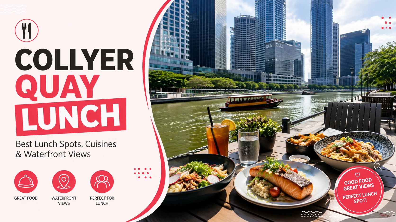 Collyer Quay Lunch