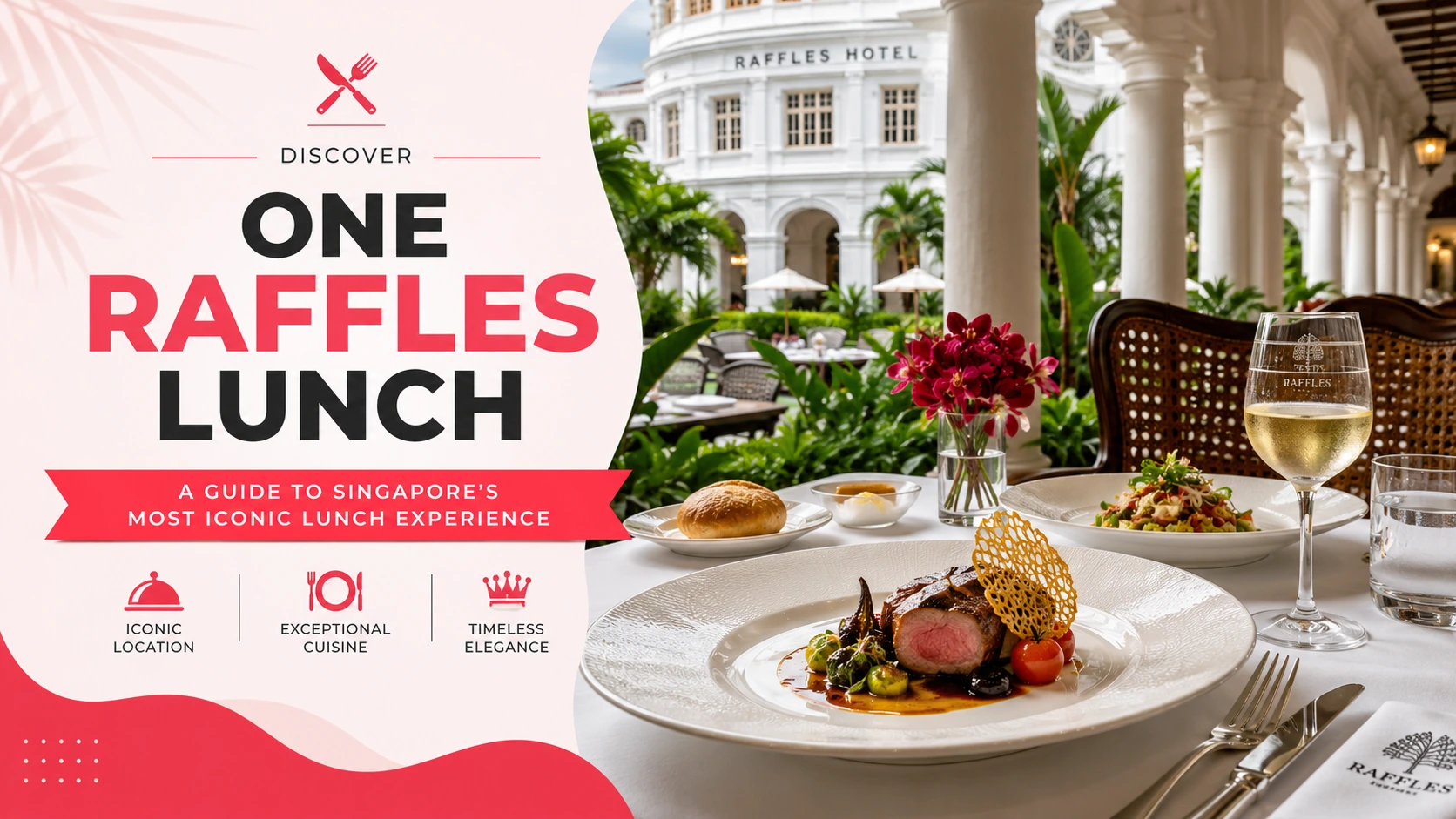 One Raffles Lunch