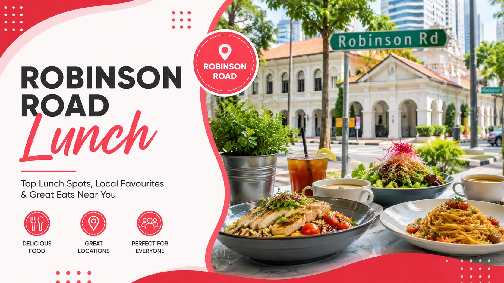 Robinson Road Lunch